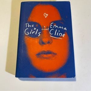 Hardcover book “The Girls” novel by Emma Cline EUC